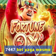 7447 bet paga mesmo